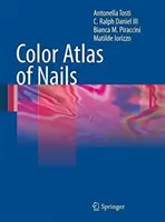 Farebný atlas nechtov - Color Atlas of Nails