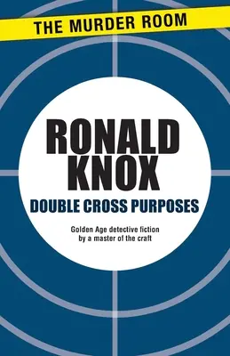 Dvojitý kríž - Double Cross Purposes