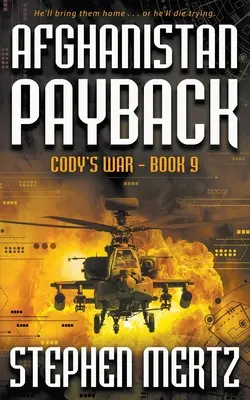 Afganistanská odplata: Dobrodružná séria - Afghanistan Payback: An Adventure Series