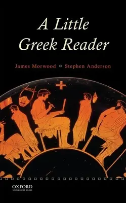 Malá grécka čítanka - A Little Greek Reader