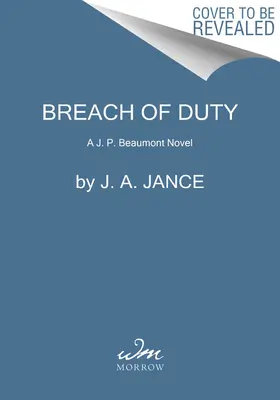 Porušenie povinnosti: román J. P. Beaumonta - Breach of Duty: A J. P. Beaumont Novel