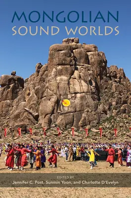 Mongolské zvukové svety - Mongolian Sound Worlds