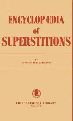 Encyklopédia povier - Encyclopedia of Superstitions