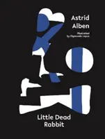 Malý mŕtvy králik - Little Dead Rabbit