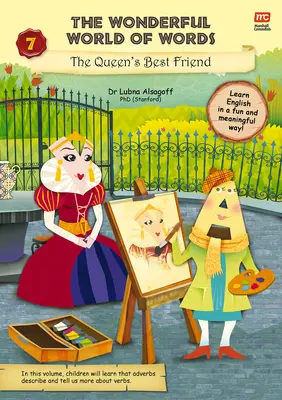 Nádherný svet slov: Kráľovná je najlepšia priateľka: 7. diel - The Wonderful World of Words: The Queen's Best Friend: Volume 7