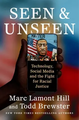 Viditeľné a neviditeľné: Technológie, sociálne médiá a boj za rasovú spravodlivosť - Seen and Unseen: Technology, Social Media, and the Fight for Racial Justice