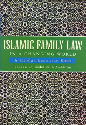 Islamské rodinné právo v meniacom sa svete - Islamic Family Law in a Changing World