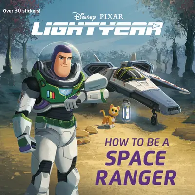 Ako sa stať vesmírnym strážcom (Disney/Pixar Lightyear) - How to Be a Space Ranger (Disney/Pixar Lightyear)