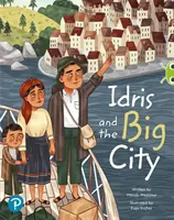 Klub chrobákov Spoločné čítanie: Idris a veľké mesto (1. ročník) - Bug Club Shared Reading: Idris and the Big City (Year 1)