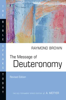 Posolstvo Deuteronómium - The Message of Deuteronomy