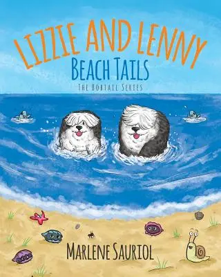 Lizzie a Lenny: Plážové chvosty - Lizzie and Lenny: Beach Tails