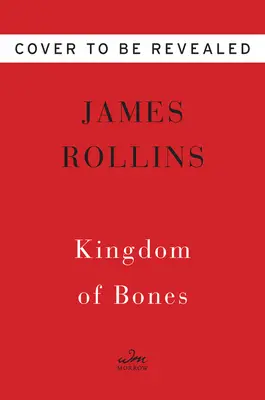 Kráľovstvo kostí: Thriller - Kingdom of Bones: A Thriller