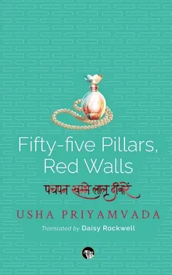 Päťdesiatpäť pilierov, červené múry - Fifty-Five Pillars, Red Walls
