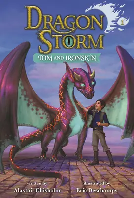 Dračia búrka #1: Tom a Železná koža - Dragon Storm #1: Tom and Ironskin