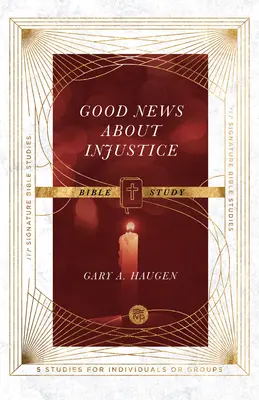Dobrá správa o nespravodlivosti Biblické štúdium - Good News about Injustice Bible Study
