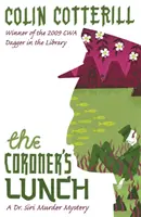 Obed u koronera - Záhada vraždy doktorky Siri - Coroner's Lunch - A Dr Siri Murder Mystery