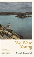 Boli sme mladí - We Were Young