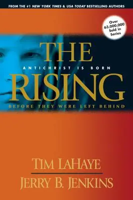 Povstanie: Antichrist Is Born / Before They Were Left Behind - The Rising: Antichrist Is Born / Before They Were Left Behind
