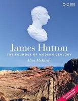 James Hutton - zakladateľ modernej geológie - James Hutton - The Founder of Modern Geology