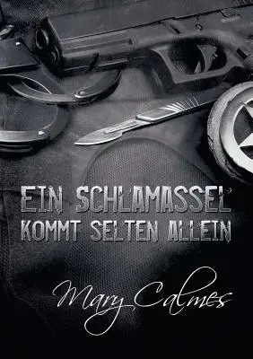 Schlamassel Kommt Selten Allein (preklad) - Schlamassel Kommt Selten Allein (Translation)