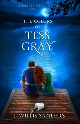 Farby Tess Grayovej - The Colors of Tess Gray