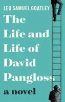 Život a život Davida Panglossa - Life and Life of David Pangloss