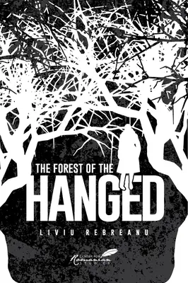 Les obesených - The Forest of the Hanged