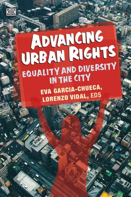 Napredovanie mestských práv: Rovnosť a rozmanitosť v meste - Advancing Urban Rights: Equality and Diversity in the City