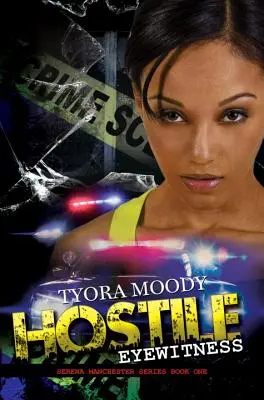 Nepriateľský očitý svedok - Hostile Eyewitness