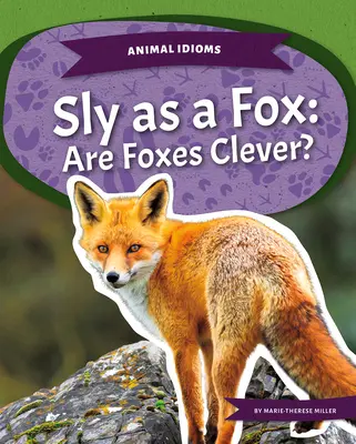 Sly as a Fox: Sú líšky chytré? - Sly as a Fox: Are Foxes Clever?