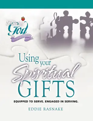 Využívanie duchovných darov: Vybavení na službu. Angažovaní v službe. - Using Your Spiritual Gifts: Equipped to Serve. Engaged in Serving.