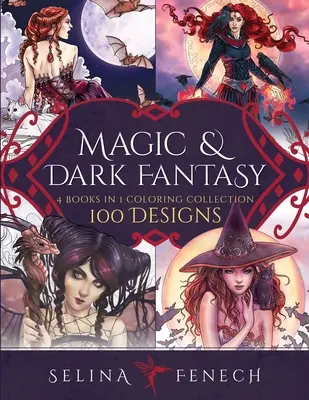 Magické a temné fantasy maľovanky: 100 vzorov - Magic and Dark Fantasy Coloring Collection: 100 Designs