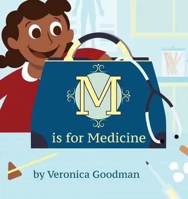 M ako medicína - M is for Medicine