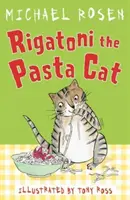 Mačka Rigatoni s cestovinami - Rigatoni the Pasta Cat