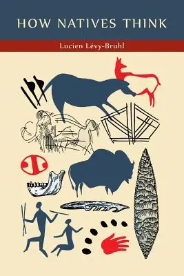 Ako myslia domorodci - How Natives Think