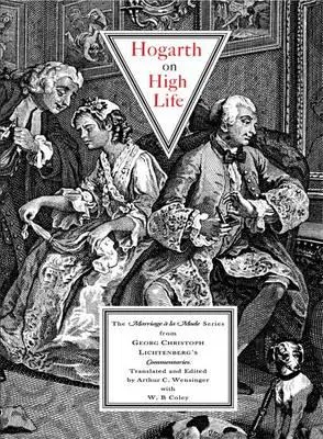 Hogarth na vysokej nohe - Séria Marriage a La Mode z komentárov Georga Christopha Lichtenberga - Hogarth on High Life - The Marriage a La Mode Series from Georg Christoph Lichtenberg's Commentaries