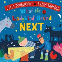 Čo ďalej počula beruška - What the Ladybird Heard Next
