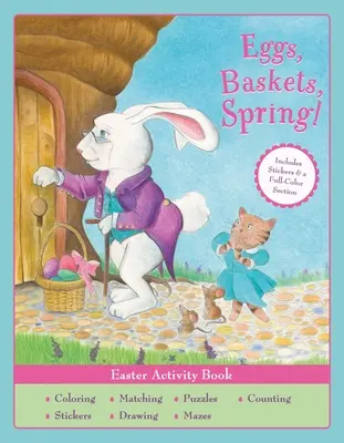 Vajíčka, košíky, jar! Kniha veľkonočných aktivít - Eggs, Baskets, Spring! Easter Activity Book