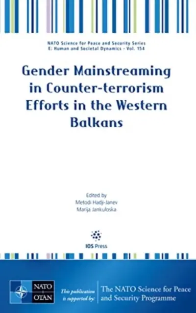 UPLATŇOVANIE RODOVÉHO HĽADISKA V BOJI PROTI TERORIZMU - GENDER MAINSTREAMING IN COUNTERTERRORISM