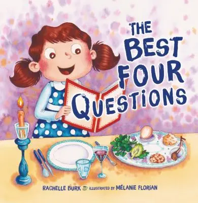 Najlepšie štyri otázky - The Best Four Questions