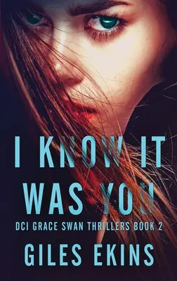 Viem, že si to bol ty - I Know It Was You