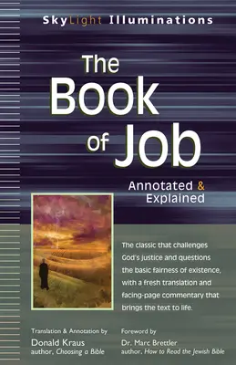 Kniha Jóbova: Kniha Jóbova kniha s poznámkami a vysvetlivkami - The Book of Job: Annotated & Explained