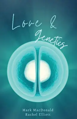 Láska a genetika: Príbeh o adopcii, náhradnom materstve a význame rodiny - Love & Genetics: A true story of adoption, surrogacy, and the meaning of family
