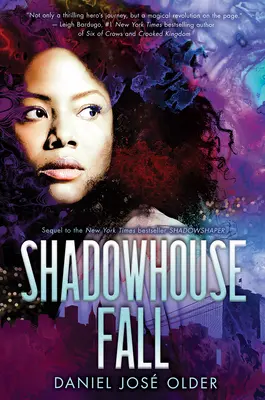 Pád domu tieňov (Šifra tieňohospodárov, kniha 2): Snímka: Shadowphar, 2. zväzok (knižka) - Shadowhouse Fall (the Shadowshaper Cypher, Book 2): Volume 2