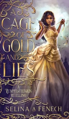 Klietka zo zlata a lží - A Cage of Gold and Lies
