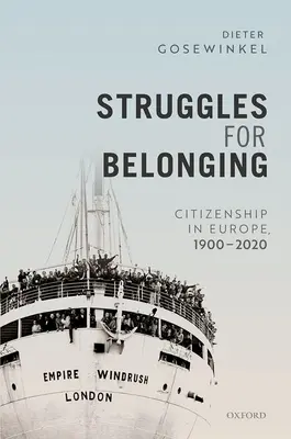 Boj o príslušnosť: Občianstvo v Európe v rokoch 1900 - 2020 - Struggles for Belonging: Citizenship in Europe, 1900-2020