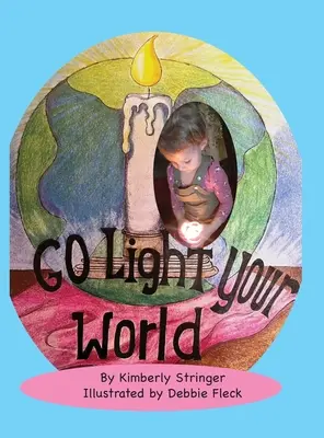 Rozsvieť svoj svet - Go Light Your World