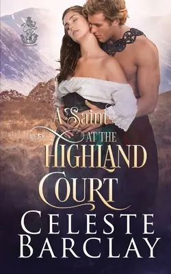 Svätec na Highlandskom dvore - A Saint at the Highland Court