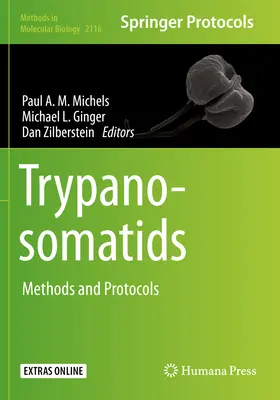 Trypanosomatidy: Metódy a protokoly - Trypanosomatids: Methods and Protocols
