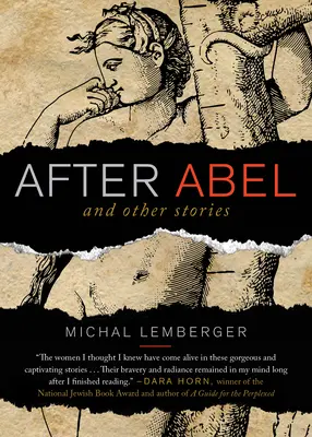 Po Abelovi a iné príbehy - After Abel and Other Stories